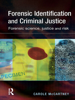 cover image of Forensic Identification and Criminal Justice